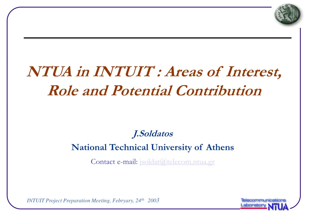 ntua in intuit areas of interest role and potential contribution