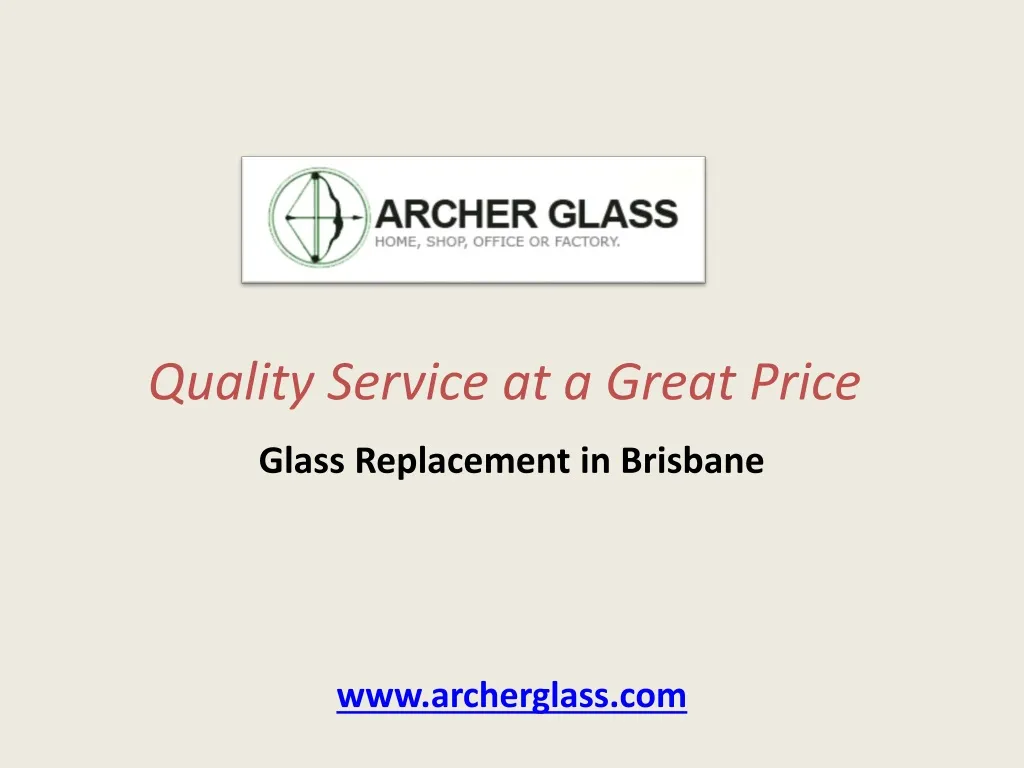 quality service at a great price glass replacement in brisbane