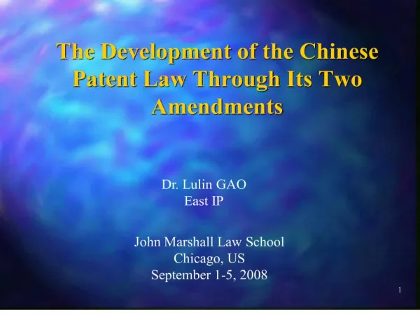 the development of the chinese patent law through its two amendments