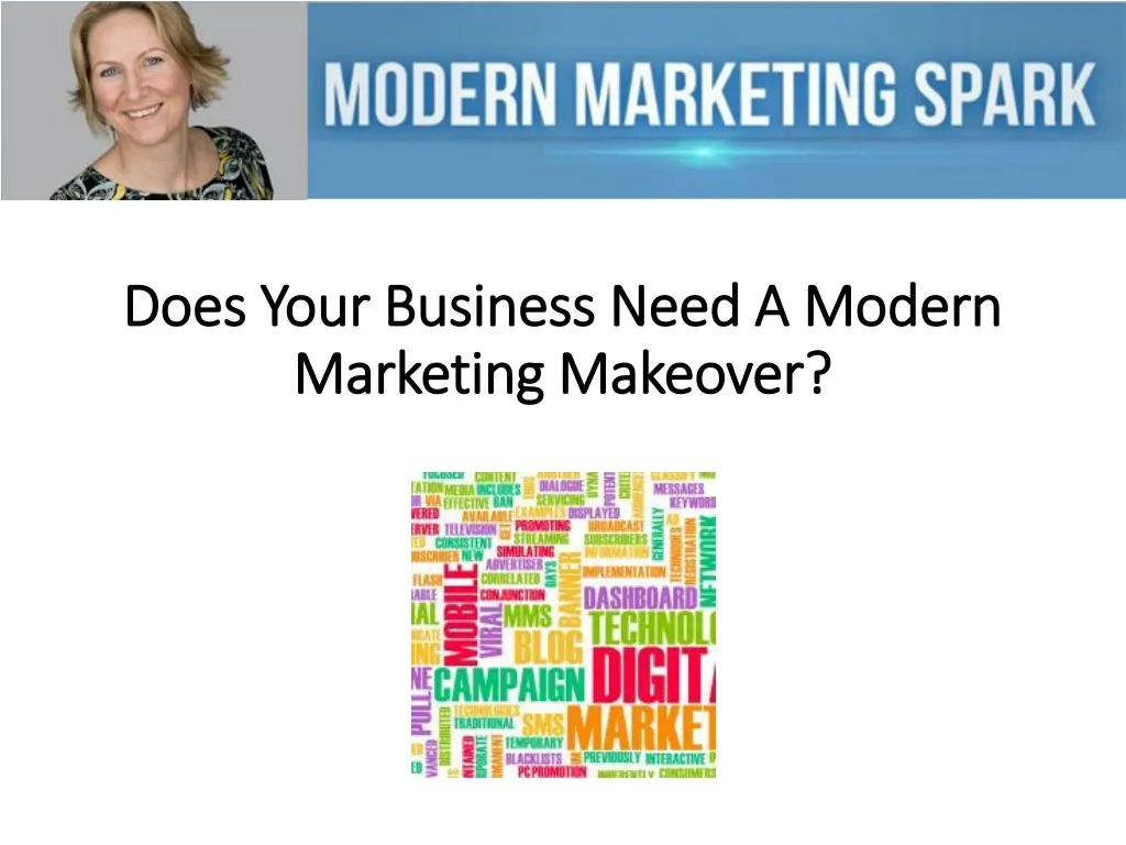 does your business need a modern marketing makeover