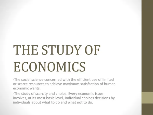 THE STUDY OF ECONOMICS