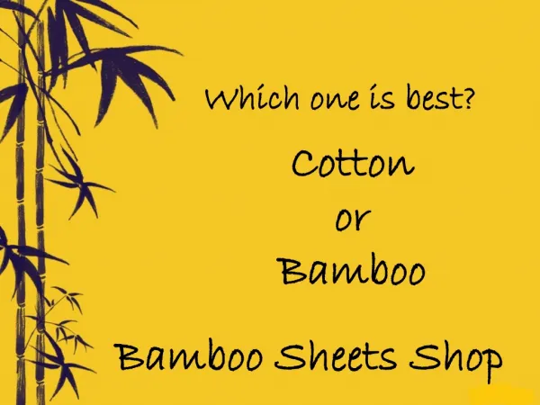 Comparison between Cotton and Bamboo