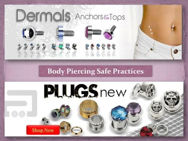 Body Piercing Safe Practices