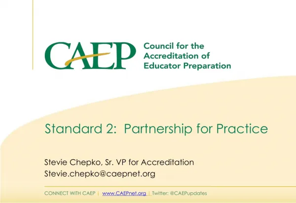 Standard 2: Partnership for Practice