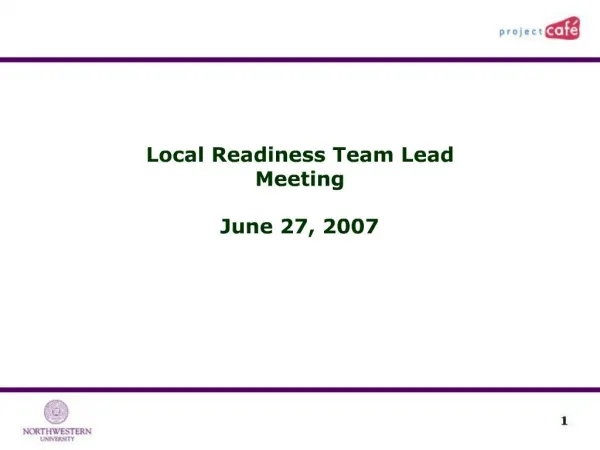 Local Readiness Team Lead Meeting June 27, 2007