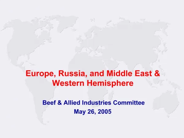 Beef Allied Industries Committee May 26, 2005