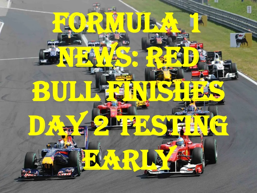 formula 1 news red bull finishes day 2 testing early