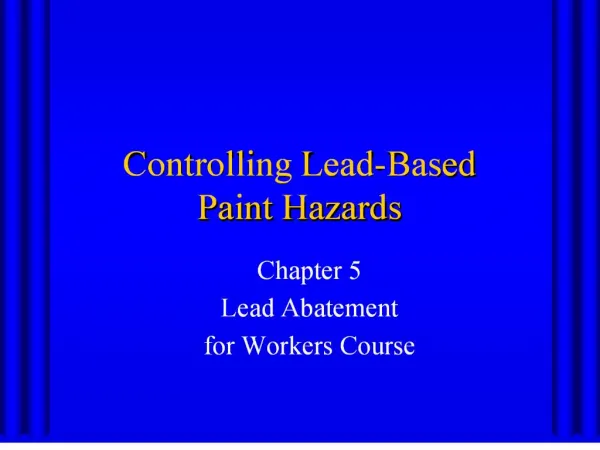 controlling lead-based paint hazards