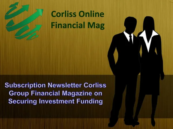 Subscription Newsletter Corliss Group Financial Magazine