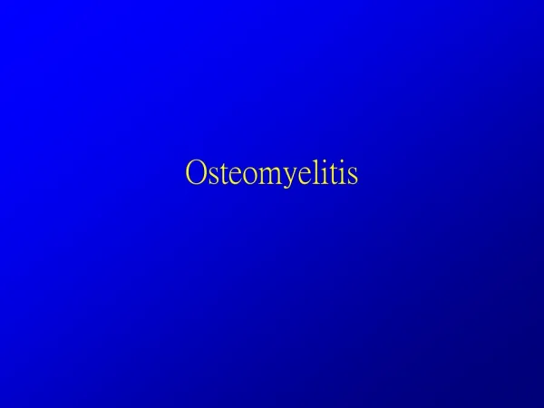 osteomyelitis
