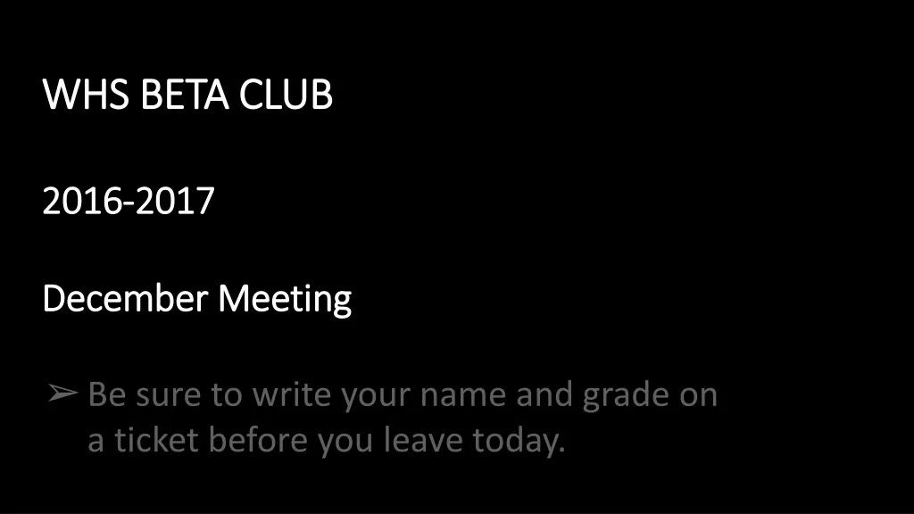 whs beta club 2016 2017 december meeting