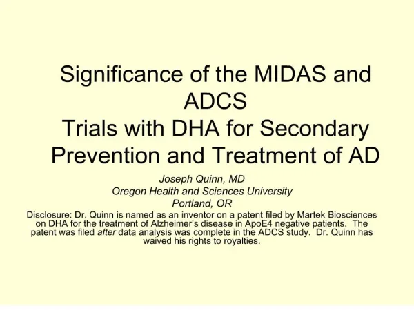 significance of the midas and adcs trials with dha for secondary prevention and treatment of ad