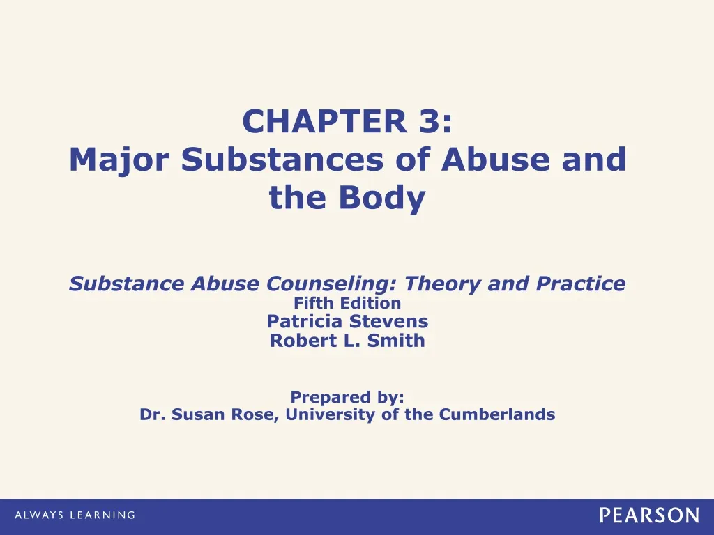chapter 3 major substances of abuse and the body