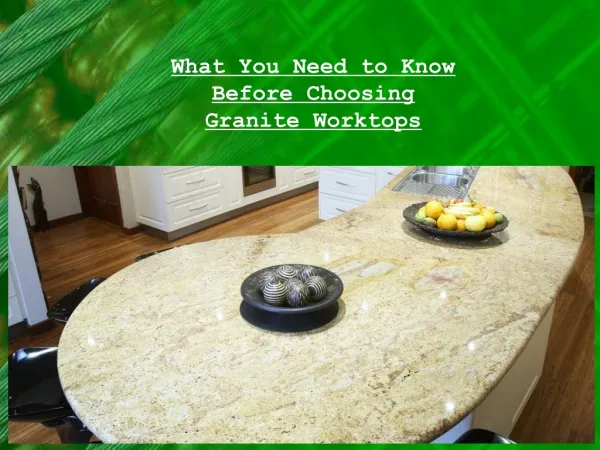 What You Need to Know Before Choosing Granite Worktops