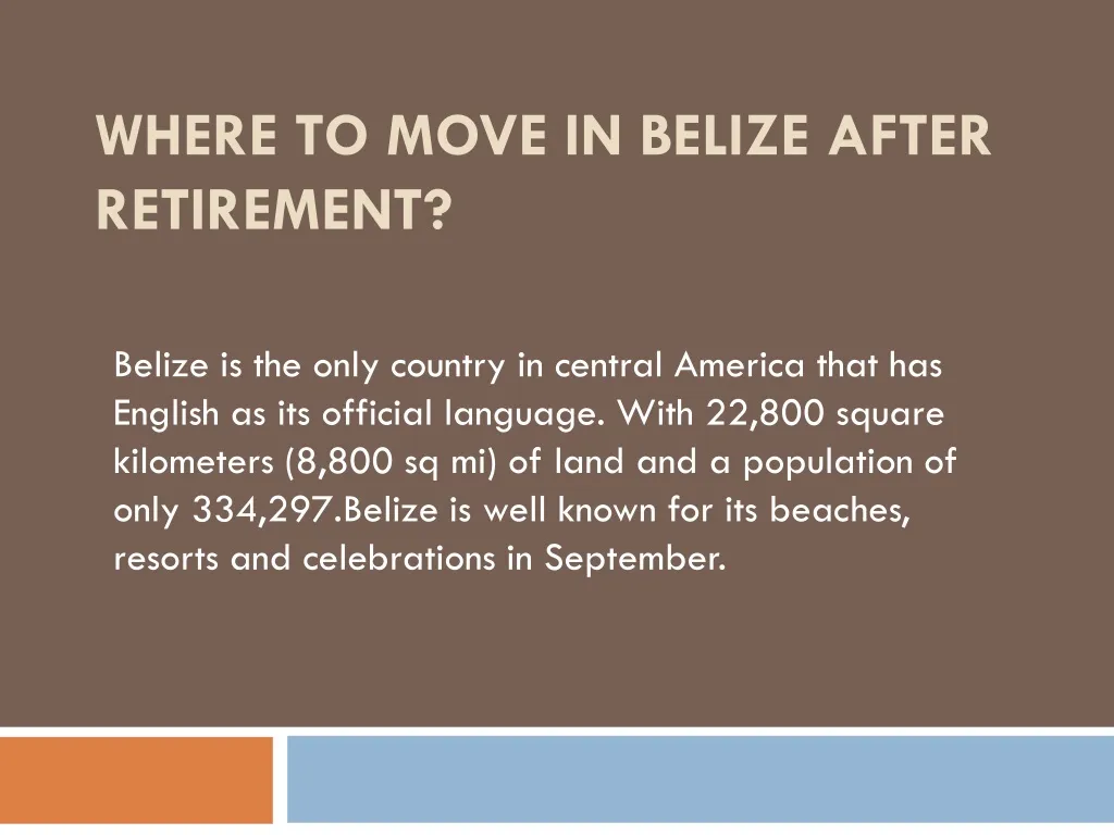 where to move in belize after retirement