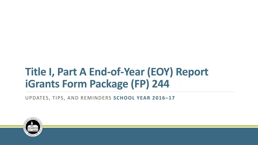 title i part a end of year eoy report igrants form package fp 244