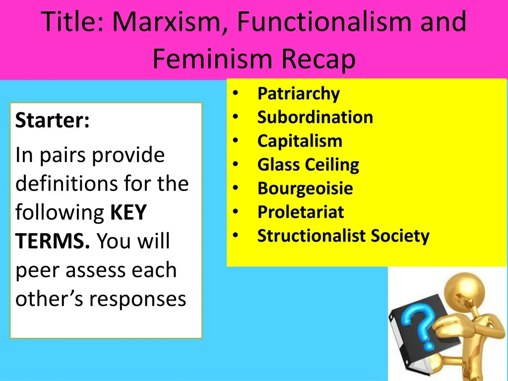 title marxism functionalism and feminism recap