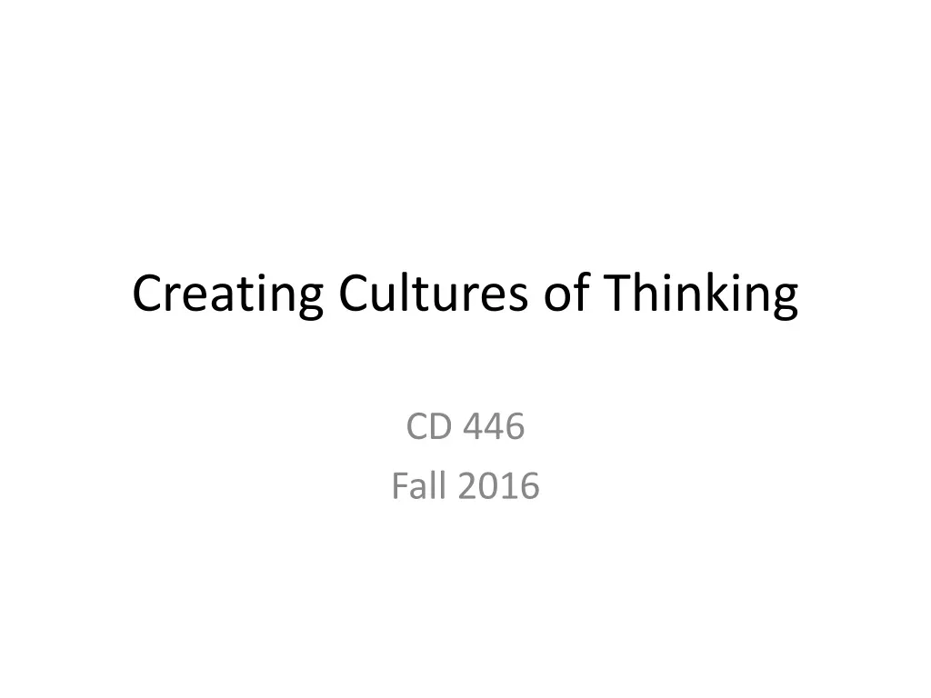 creating cultures of thinking