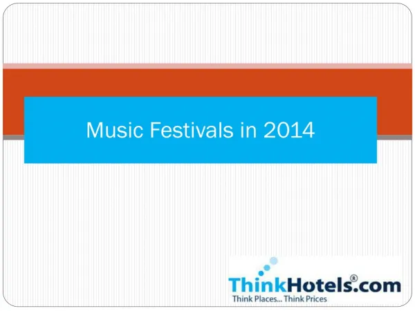 Music Festivals in 2014