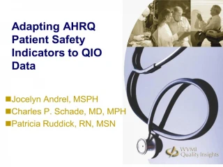 adapting ahrq patient safety indicators to qio data - slide 1