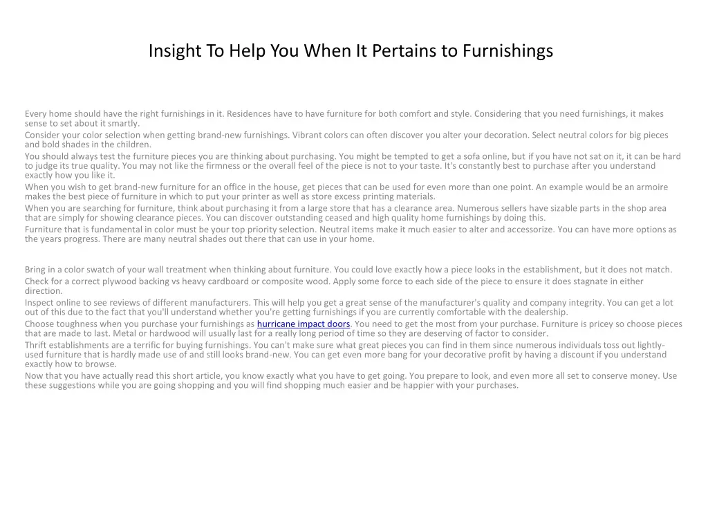 insight to help you when it pertains to furnishings