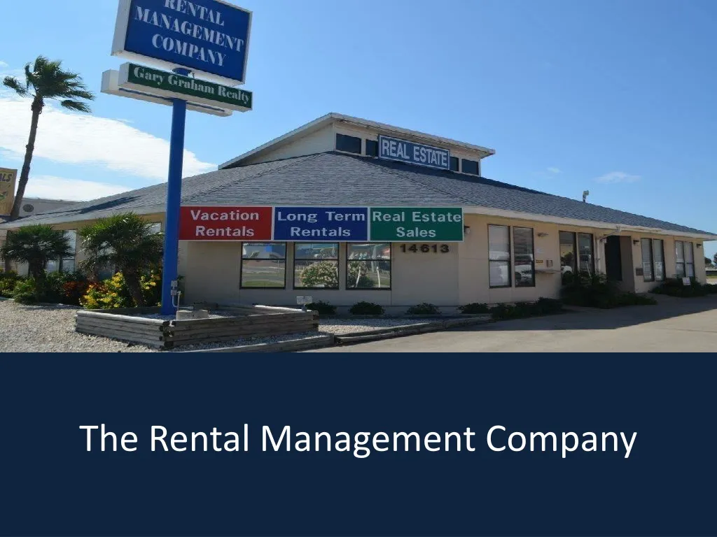the rental management company