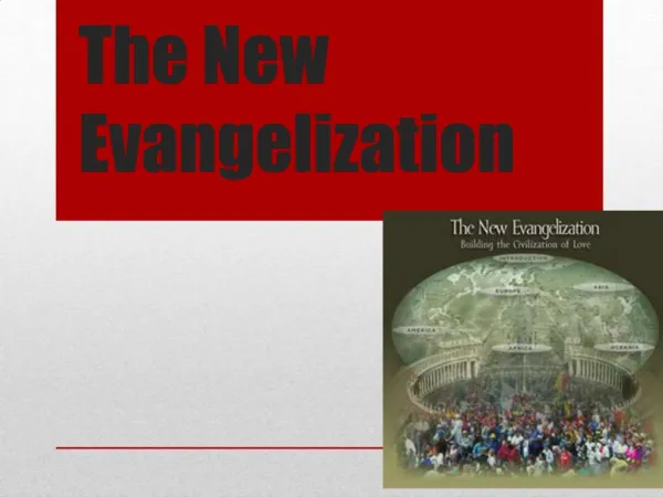 The New Evangelization