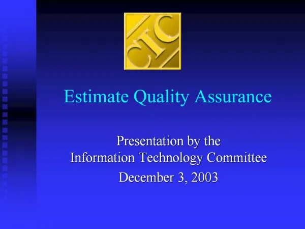 Estimate Quality Assurance