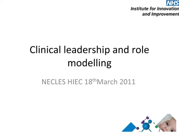 Clinical leadership and role modelling