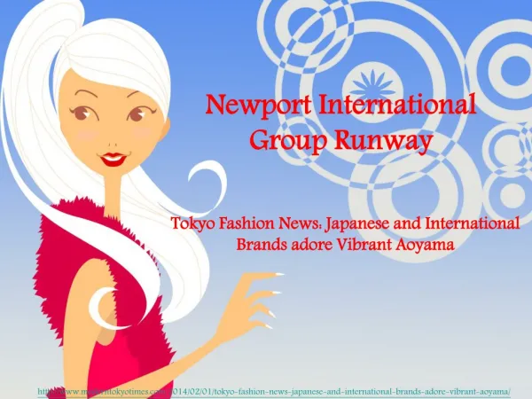 Newport International Group Runway, Tokyo Fashion News: Japa