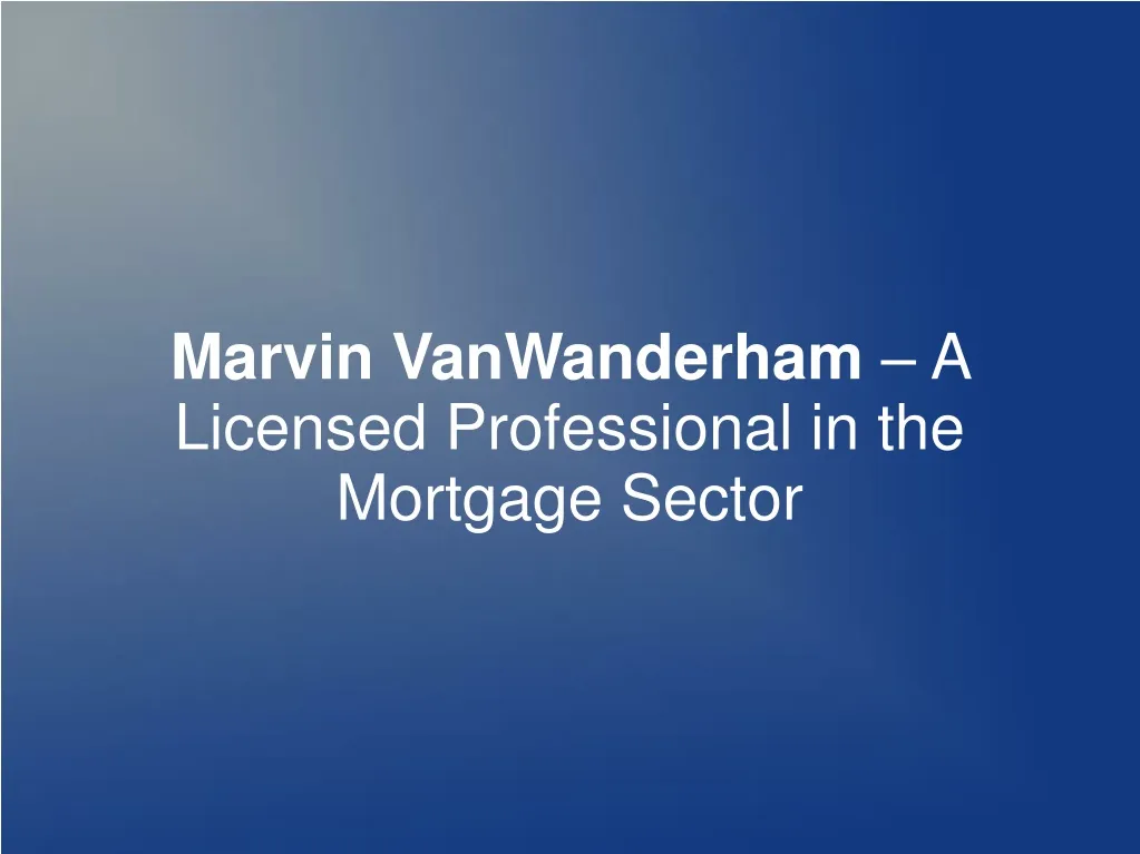 marvin vanwanderham a licensed professional