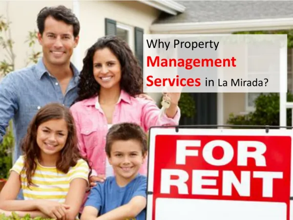 Property Rental Services in La Mirada