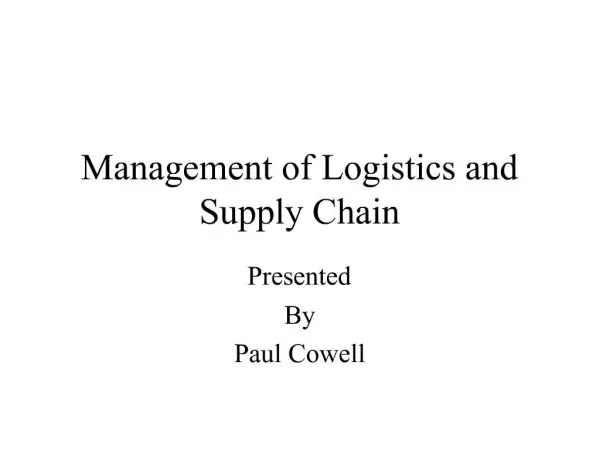 Management of Logistics and Supply Chain