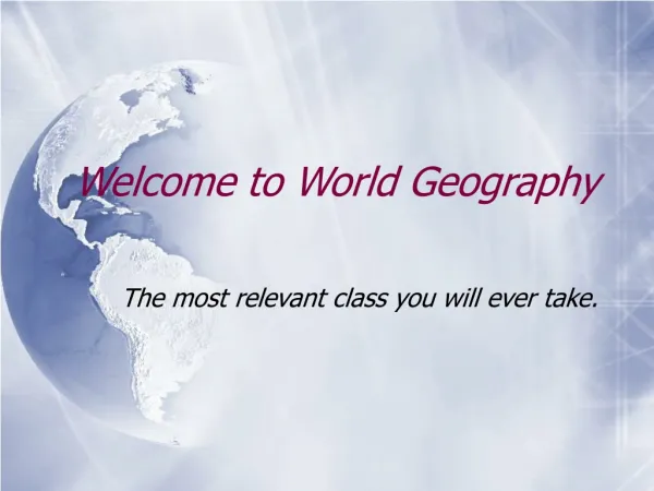 Welcome to World Geography