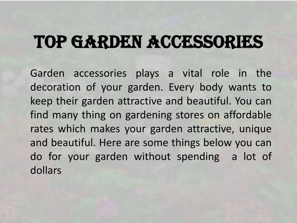 top garden accessories