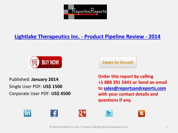 Lightlake Therapeutics Inc. - Market Overview 2014
