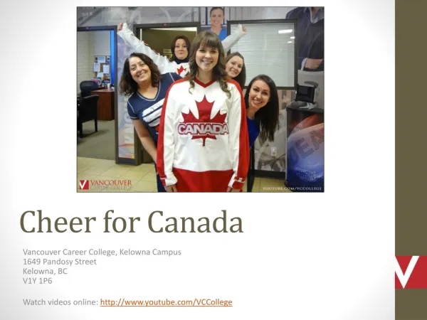 Vancouver Career College Cheer for Canada in Kelowna, BC