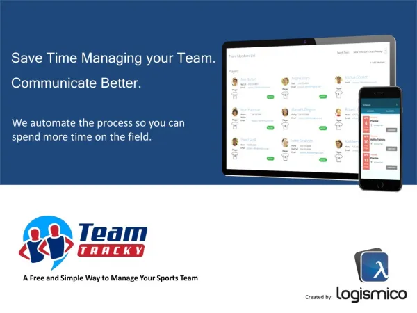 Save Time Managing your Team. Communicate Better.