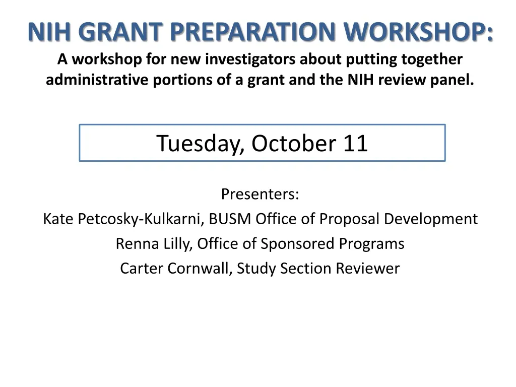 nih grant preparation workshop a workshop