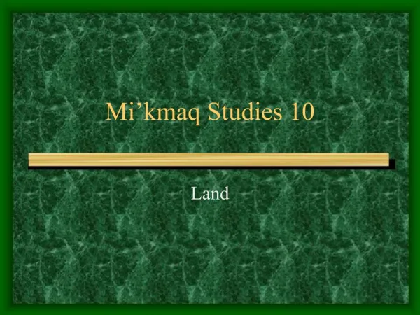 Mi kmaq Studies 10