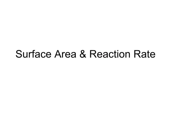 Surface Area Reaction Rate