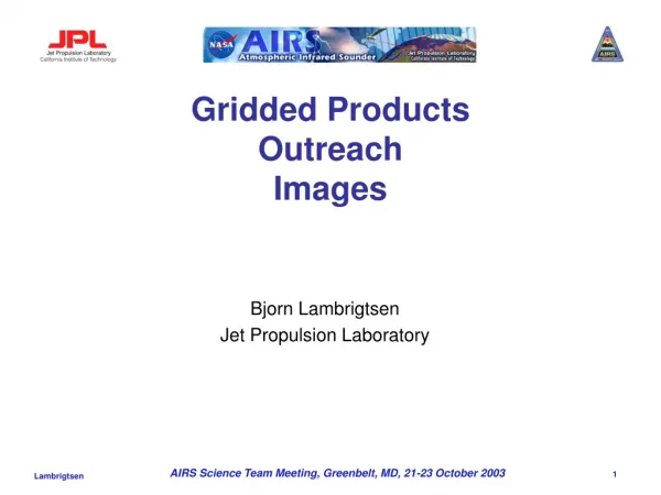 Gridded Products Outreach Images