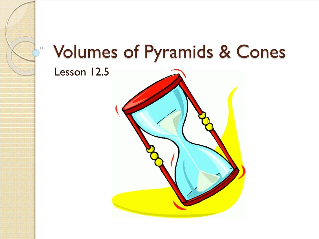 volumes of pyramids cones