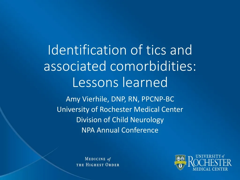 identification of tics and associated comorbidities lessons learned