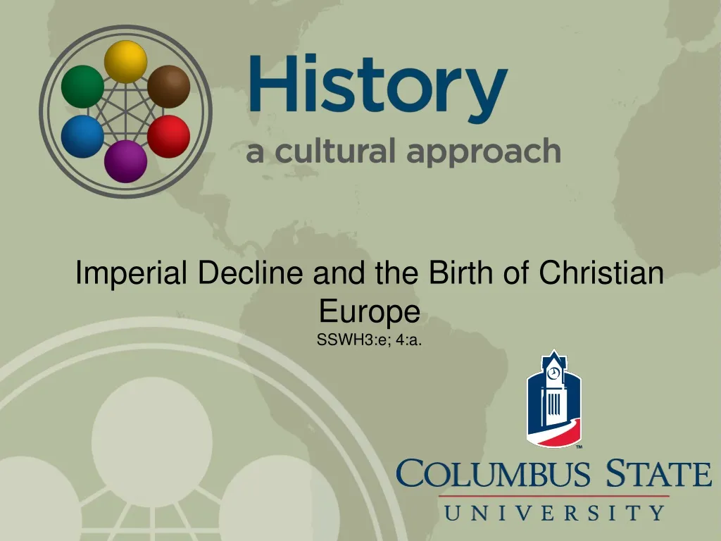 imperial decline and the birth of christian europe sswh3 e 4 a