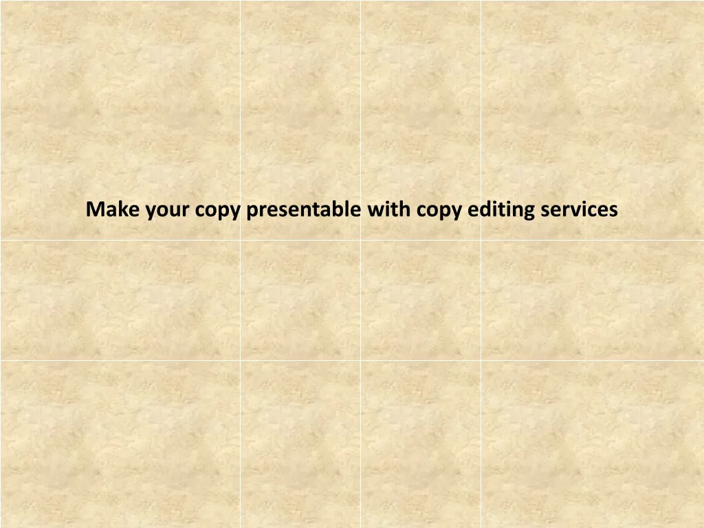 make your copy presentable with copy editing