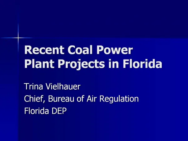 Recent Coal Power Plant Projects in Florida