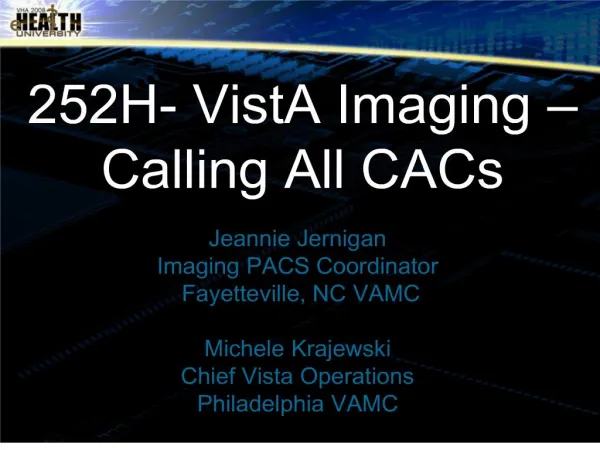 252h- vista imaging calling all cacs