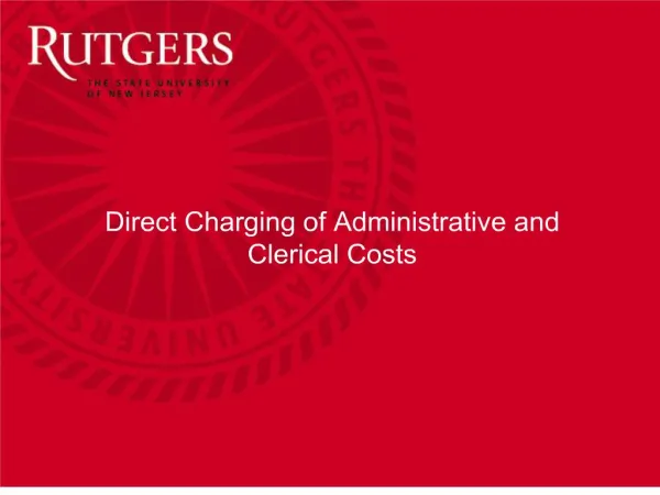 direct charging of administrative and clerical costs