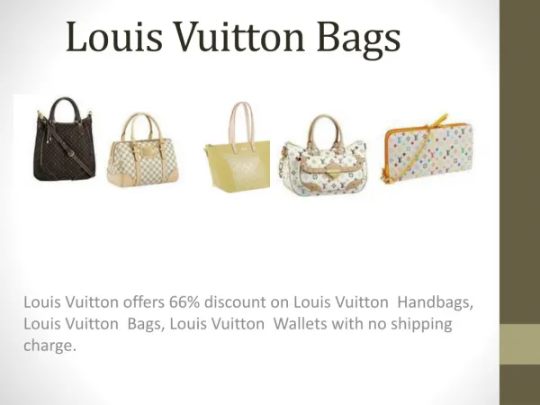 66% Off On Louis Vuitton Handbags Across USA.